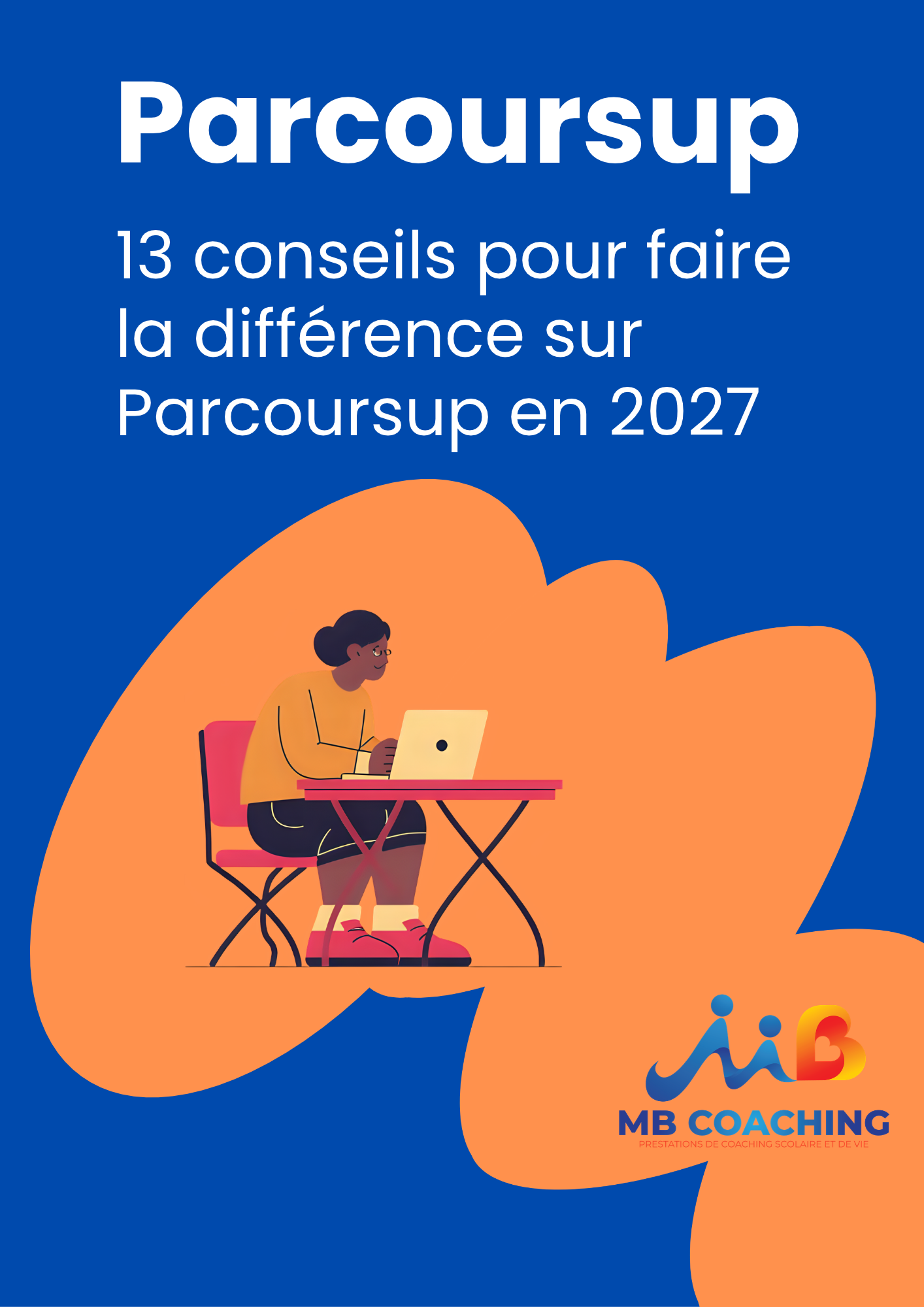 Ebook : 13 conseils sur Parcoursup 2027
